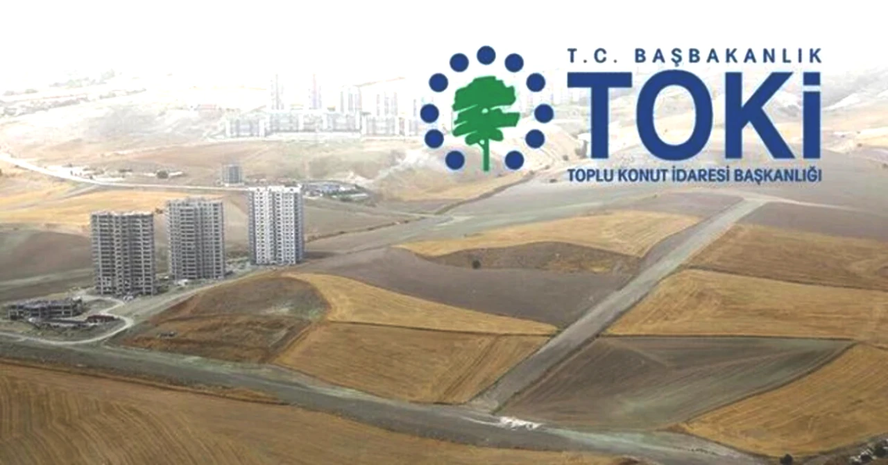 TOKİ'den 56 İlde 642 Arsa Satışı! Başvuru Tarihleri ve Ödeme Planı Açıklandı!